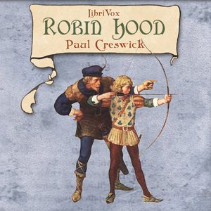 Robin Hood - Paul CRESWICK Audiobooks - Free Audio Books | Knigi-Audio.com/en/