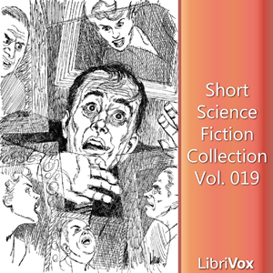 Short Science Fiction Collection 019 - Various Audiobooks - Free Audio Books | Knigi-Audio.com/en/