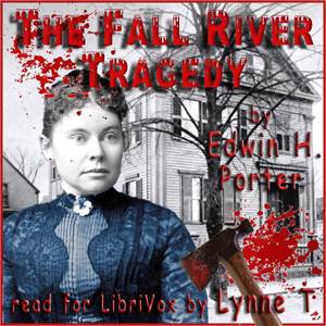 The Fall River Tragedy - Edwin H. PORTER Audiobooks - Free Audio Books | Knigi-Audio.com/en/