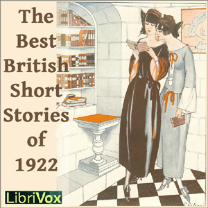 The Best British Short Stories of 1922 - Various Audiobooks - Free Audio Books | Knigi-Audio.com/en/