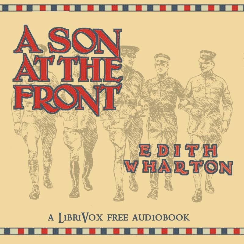 A Son At The Front - Edith Wharton Audiobooks - Free Audio Books | Knigi-Audio.com/en/