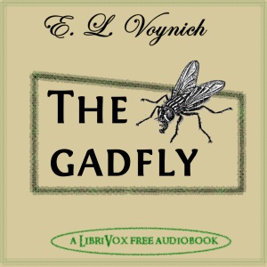 The Gadfly - Ethel Lilian VOYNICH Audiobooks - Free Audio Books | Knigi-Audio.com/en/