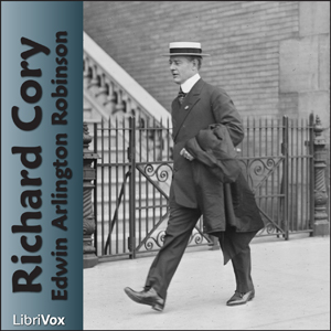 Richard Cory - Edwin Arlington ROBINSON Audiobooks - Free Audio Books | Knigi-Audio.com/en/