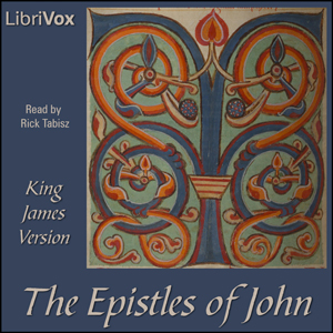 Bible (KJV) NT 23-25: 1, 2, & 3 John - King James Version Audiobooks - Free Audio Books | Knigi-Audio.com/en/
