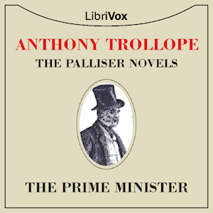 The Prime Minister - Anthony Trollope Audiobooks - Free Audio Books | Knigi-Audio.com/en/