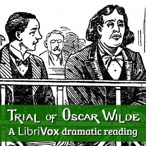 The Trial of Oscar Wilde (Dramatic Reading) - Anonymous Audiobooks - Free Audio Books | Knigi-Audio.com/en/