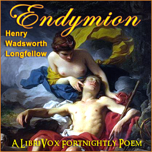 Endymion - Henry Wadsworth Longfellow Audiobooks - Free Audio Books | Knigi-Audio.com/en/