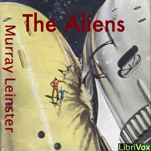 The Aliens - Murray Leinster Audiobooks - Free Audio Books | Knigi-Audio.com/en/
