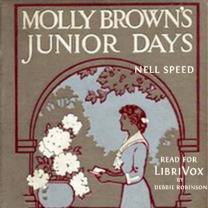 Molly Brown's Junior Days - Nell Speed Audiobooks - Free Audio Books | Knigi-Audio.com/en/