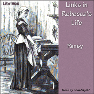 Links in Rebecca's Life - Pansy Audiobooks - Free Audio Books | Knigi-Audio.com/en/