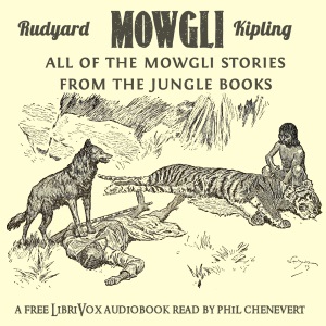 Mowgli: All of the Mowgli Stories from the Jungle Books - Rudyard Kipling Audiobooks - Free Audio Books | Knigi-Audio.com/en/