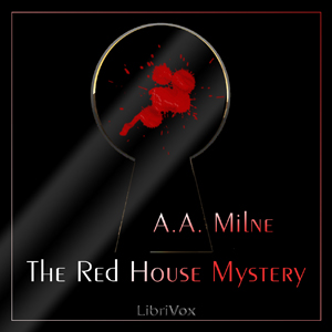 The Red House Mystery - A. A. MILNE Audiobooks - Free Audio Books | Knigi-Audio.com/en/