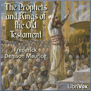 The Prophets and Kings of the Old Testament - Frederick Denison Maurice Audiobooks - Free Audio Books | Knigi-Audio.com/en/