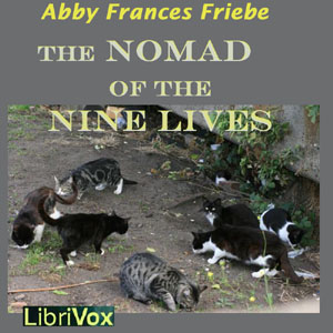 The Nomad of the Nine Lives - Abby Frances FRIEBE Audiobooks - Free Audio Books | Knigi-Audio.com/en/