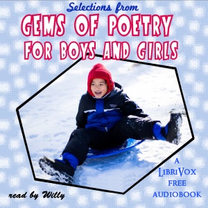 Selections from Gems of Poetry, for Girls and Boys - Unknown Audiobooks - Free Audio Books | Knigi-Audio.com/en/