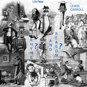 Rhyme? And Reason? - Lewis Carroll Audiobooks - Free Audio Books | Knigi-Audio.com/en/