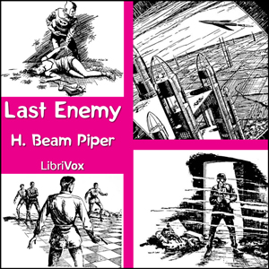 Last Enemy - H. Beam Piper Audiobooks - Free Audio Books | Knigi-Audio.com/en/