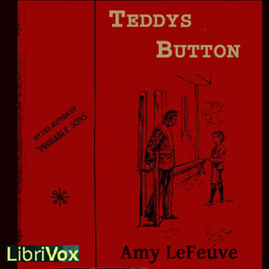 Teddy's Button - Amy LE FEUVRE Audiobooks - Free Audio Books | Knigi-Audio.com/en/