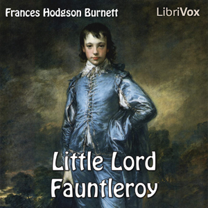 Little Lord Fauntleroy - Frances Hodgson Burnett Audiobooks - Free Audio Books | Knigi-Audio.com/en/