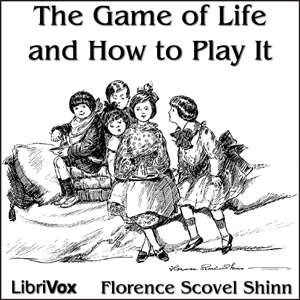 The Game of Life and How to Play It - Florence Scovel SHINN Audiobooks - Free Audio Books | Knigi-Audio.com/en/