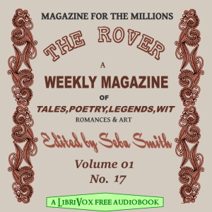 The Rover Vol. 01 No. 17 - Seba Smith Audiobooks - Free Audio Books | Knigi-Audio.com/en/