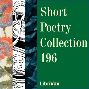 Short Poetry Collection 196 - Various Audiobooks - Free Audio Books | Knigi-Audio.com/en/