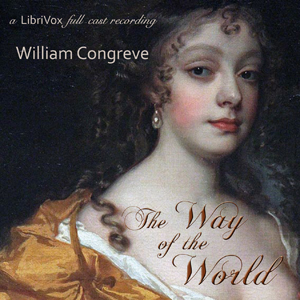 The Way of the World - William CONGREVE Audiobooks - Free Audio Books | Knigi-Audio.com/en/