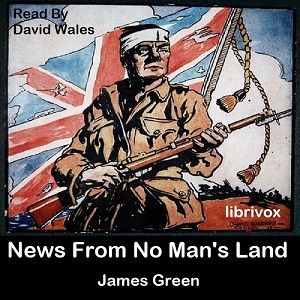 News From No Man's Land - James Green Audiobooks - Free Audio Books | Knigi-Audio.com/en/