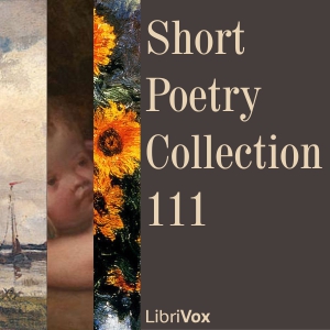 Short Poetry Collection 111 - Various Audiobooks - Free Audio Books | Knigi-Audio.com/en/