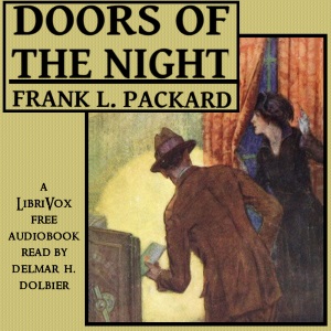 Doors of the Night - Frank L. Packard Audiobooks - Free Audio Books | Knigi-Audio.com/en/