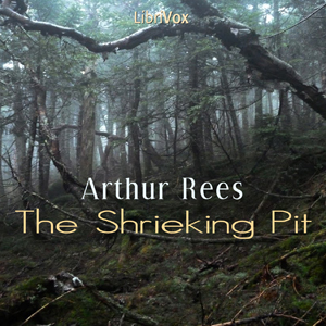 The Shrieking Pit - Arthur J. REES Audiobooks - Free Audio Books | Knigi-Audio.com/en/