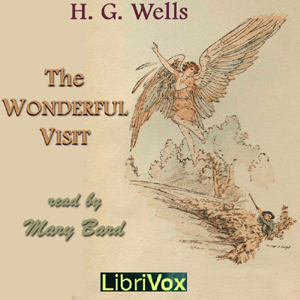 The Wonderful Visit - H. G. Wells Audiobooks - Free Audio Books | Knigi-Audio.com/en/