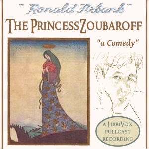 The Princess Zoubaroff - Ronald FIRBANK Audiobooks - Free Audio Books | Knigi-Audio.com/en/