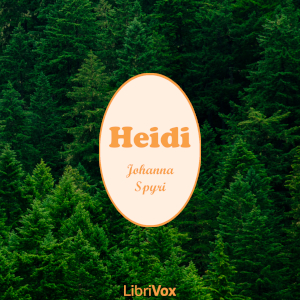 Heidi (version 3) - Johanna Spyri Audiobooks - Free Audio Books | Knigi-Audio.com/en/