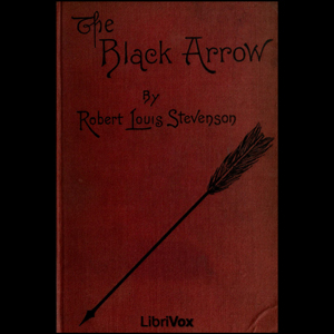 The Black Arrow - A Tale of the Two Roses - Robert Louis Stevenson Audiobooks - Free Audio Books | Knigi-Audio.com/en/