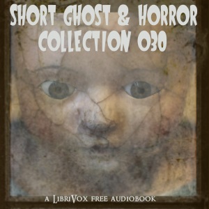 Short Ghost and Horror Collection 030 - Various Audiobooks - Free Audio Books | Knigi-Audio.com/en/