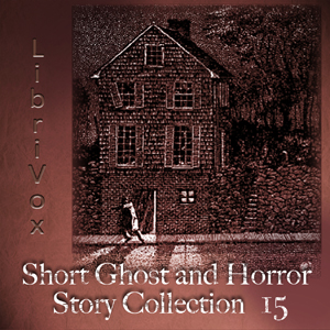 Short Ghost and Horror Collection 015 - Various Audiobooks - Free Audio Books | Knigi-Audio.com/en/