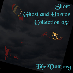 Short Ghost and Horror Collection 034 - Various Audiobooks - Free Audio Books | Knigi-Audio.com/en/