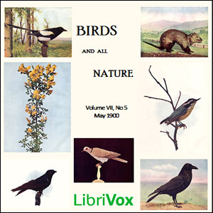 Birds and All Nature, Vol. VII, No 5, May 1900 - Various Audiobooks - Free Audio Books | Knigi-Audio.com/en/