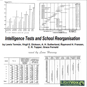 Intelligence Tests and School Reorganisation - Lewis TERMAN Audiobooks - Free Audio Books | Knigi-Audio.com/en/