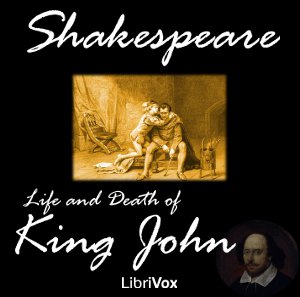 The Life and Death of King John - William Shakespeare Audiobooks - Free Audio Books | Knigi-Audio.com/en/