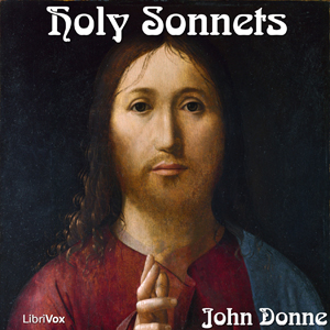 Holy Sonnets - John Donne Audiobooks - Free Audio Books | Knigi-Audio.com/en/