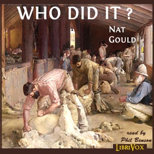 Who Did It? - Nat GOULD Audiobooks - Free Audio Books | Knigi-Audio.com/en/