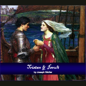 Tristan and Iseult - Joseph BÉDIER Audiobooks - Free Audio Books | Knigi-Audio.com/en/