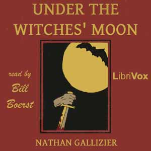 Under the Witches' Moon - Nathan GALLIZIER Audiobooks - Free Audio Books | Knigi-Audio.com/en/