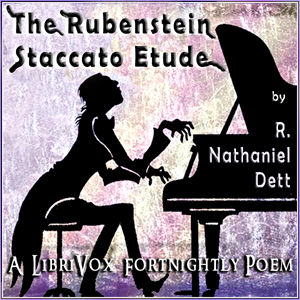 The Rubinstein Staccato Etude - R. Nathaniel DETT Audiobooks - Free Audio Books | Knigi-Audio.com/en/