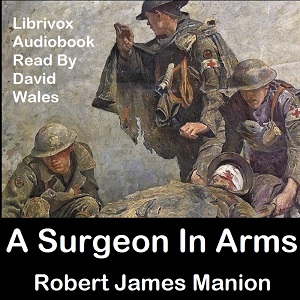 A Surgeon In Arms - Robert James MANION Audiobooks - Free Audio Books | Knigi-Audio.com/en/