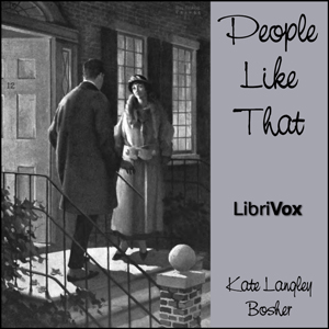 People Like That - Kate Langley BOSHER Audiobooks - Free Audio Books | Knigi-Audio.com/en/