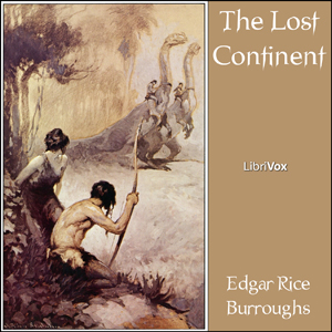 The Lost Continent (Beyond Thirty) - Edgar Rice Burroughs Audiobooks - Free Audio Books | Knigi-Audio.com/en/