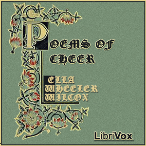 Poems of Cheer - Ella Wheeler Wilcox Audiobooks - Free Audio Books | Knigi-Audio.com/en/